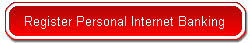 Register Personal Internet Banking